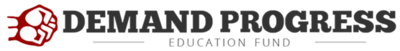 Demand Progress Education Fund